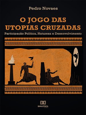 cover image of O Jogo das Utopias Cruzadas